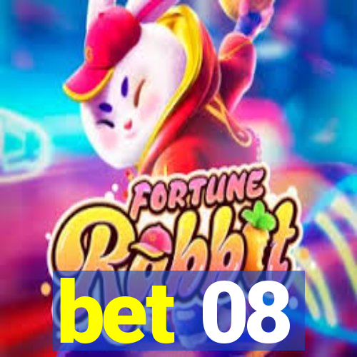 bet 08